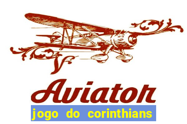 jogo do corinthians multi canais